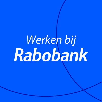 Werken Bij Rabobank | “Je Doet Je Onderzoek Samen Met De Klant ...